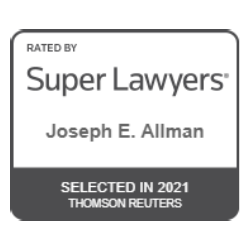 Rated by | Super Lawyers | Joseph E. Allman | Selected In 2021 Thomson Reuters